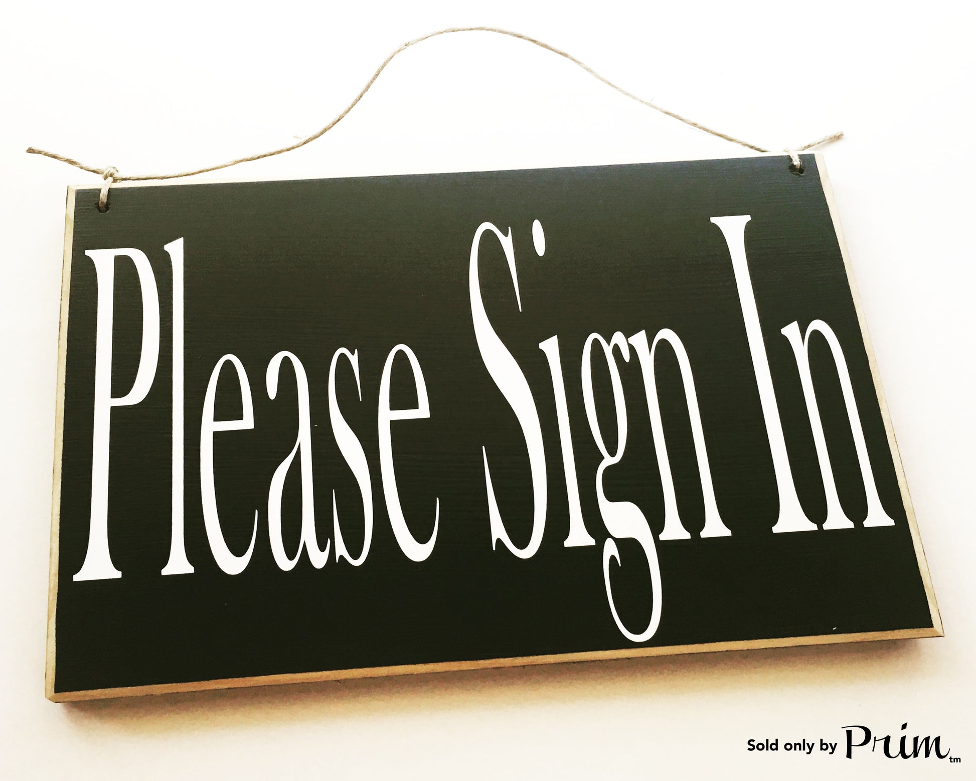10x8 Please Sign In Custom Wood Sign Salon Spa Office Welcome Please Have a Seat In Session Walk ins Welcome Walk-ins Plaque 