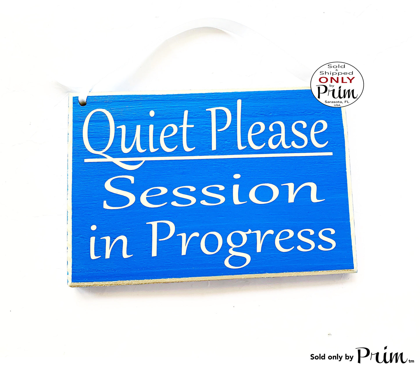 8x6 Quiet Please Session in Progress Custom Wood Sign | Treatment Meeting Speak Soft Voices Shhh Spa Salon Massage Office Wall Door Plaque