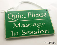 Load image into Gallery viewer, 10x8 Quiet Please Massage In Session Do Not Disturb Salon Spa Office Custom Wood Sign Shhh Soft Voices Quiet Please