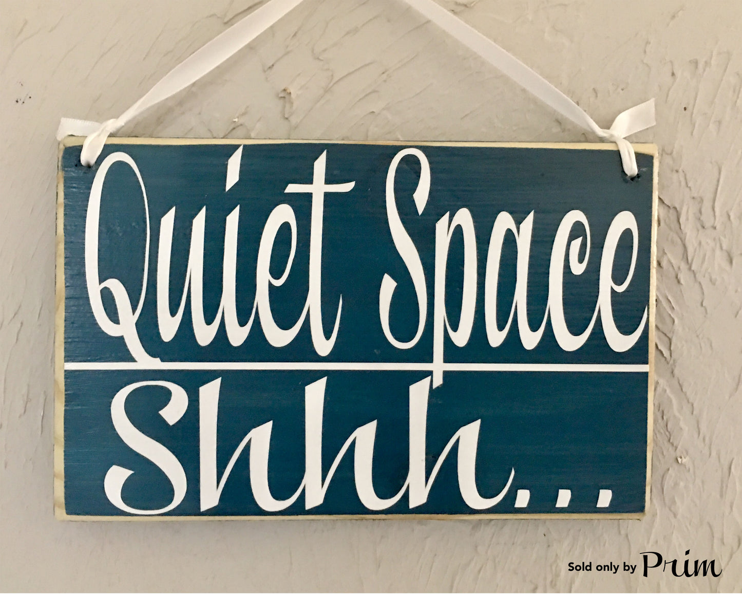 10x8 Quiet Space Shhh Wood Soft Voices Spa Sign