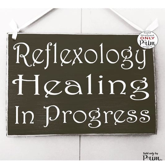 10x8 Reflexology Healing In Progress Custom Wood Sign Session Please Do Not Disturb Spa Salon Relaxation Welcome Quiet Voices Home Office