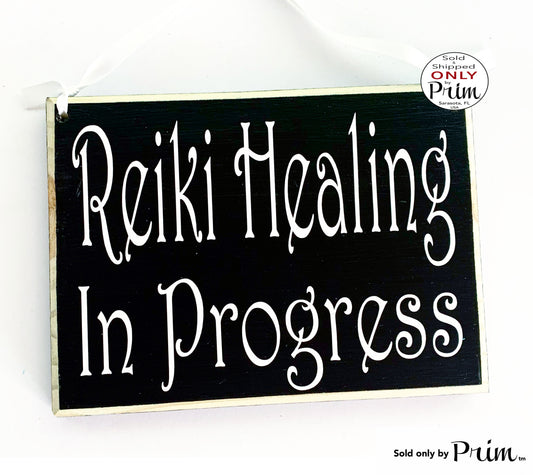 8x6 Reiki Healing In Progress Custom Wood Sign Please Do Not Disturb Zen Den Namaste Therapy Meditation Quiet Shhh Speak Softly Door Plaque Designs by Prim