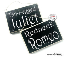 Load image into Gallery viewer, 8x6 HIS HERS Redneck Romeo Tan Leg Juliet Custom Wood Signs (Set of 2) Wedding Love Soulmate Wall Decor Bedroom Bathroom Mine Yours Plaque Designs by Prim