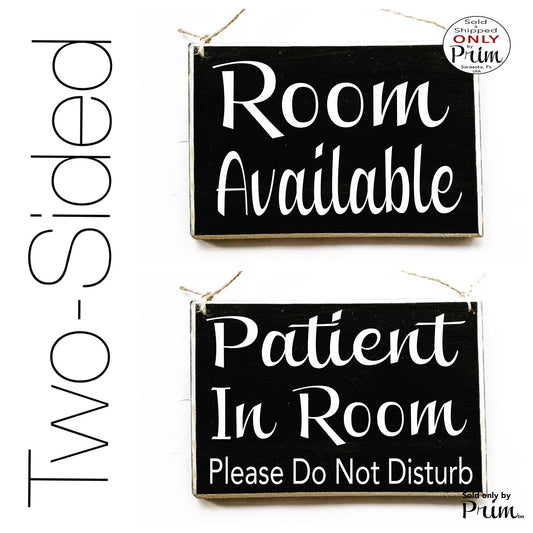 8x6 Room Available Patient In Room Please Do Not Disturb Custom Wood Sign Spa Salon Office Business No Entry Privacy In Session Door Plaque Designs by Prim