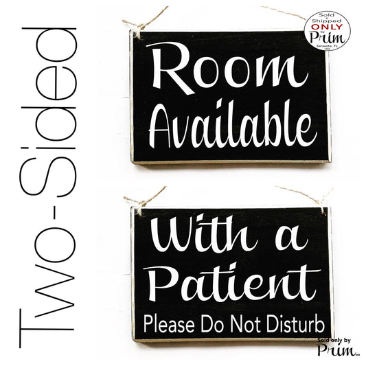 8x6 Room Available With a Patient Please Do Not Disturb Custom Wood Sign | Spa Salon Office Business No Entry Privacy In Session Door Plaque Designs by Prim