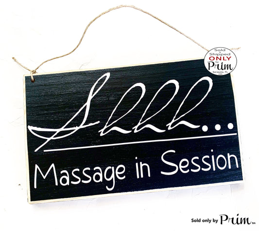 10x6 Shhh Massage In Session Custom Wood Sign | Please Do Not Disturb Soft Voices Quiet Spa Salon In Progress Relaxation Door Wall Plaque Designs by Prim
