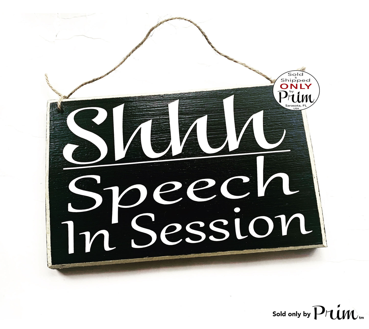 8x6 Shhh Speech In Session Custom Wood Sign | Therapy Treatment Room Pathologist Language Communication Disorder Improvement Door Plaque