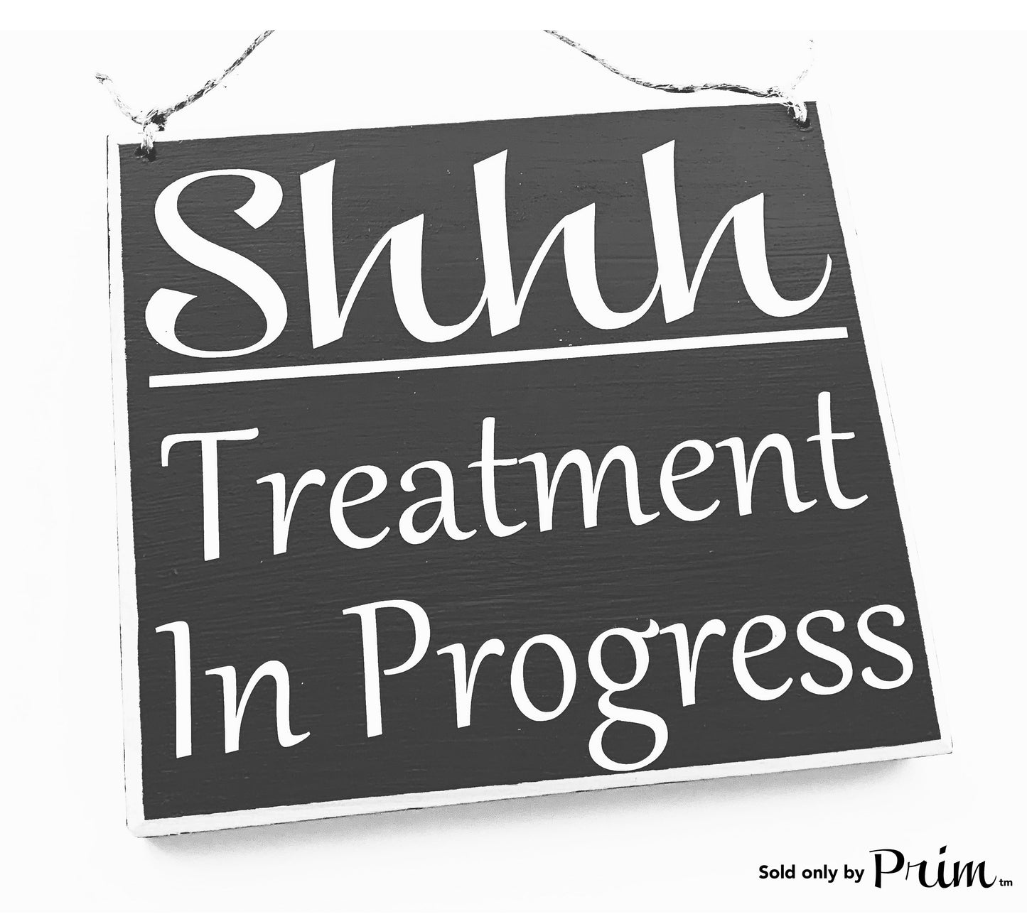 8x8 Shhh Treatment In Progress Custom Wood Sign In Session Please Do Not Disturb Business Salon Massage Spa Office Treatment Room