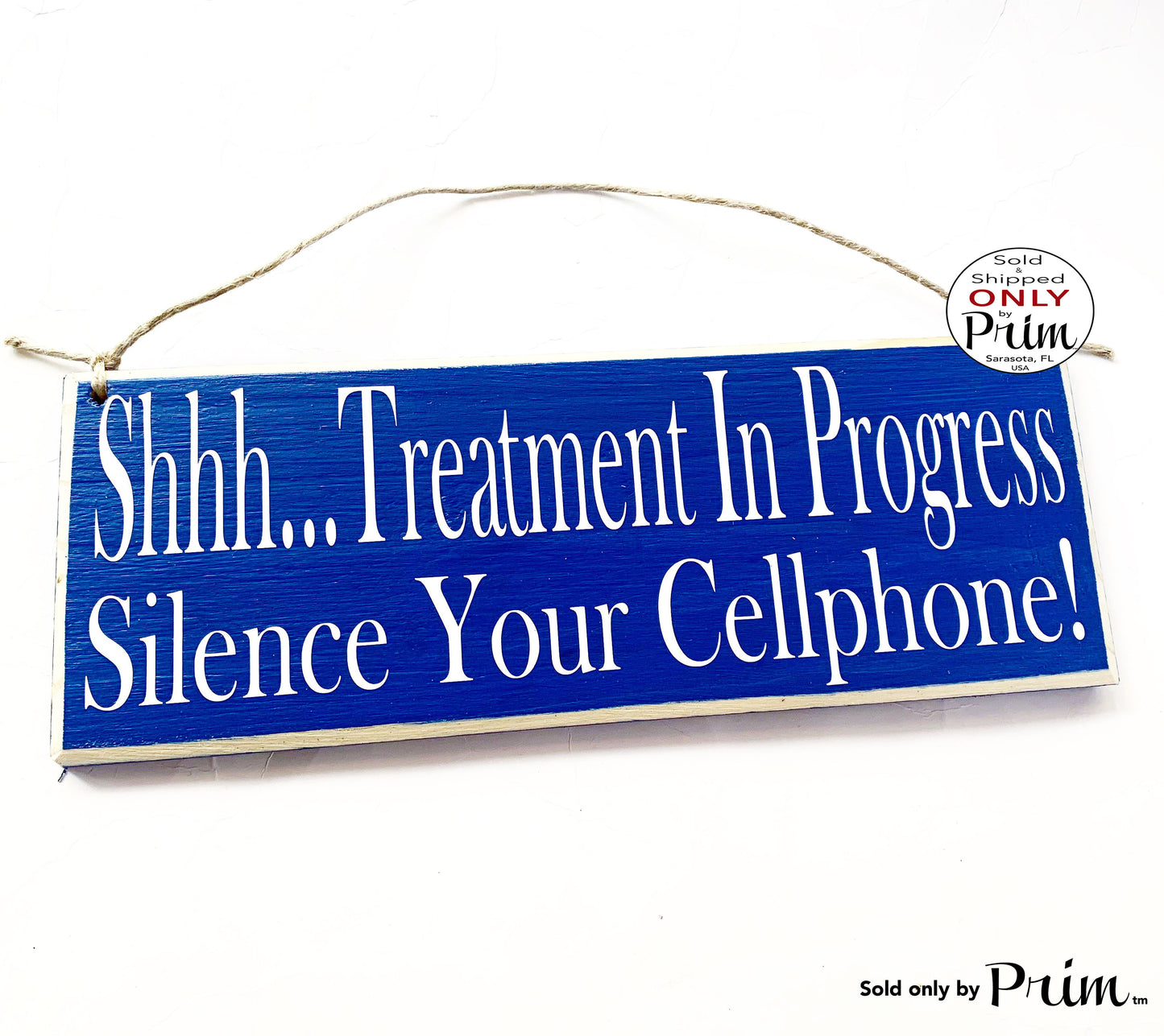 12x4 Shhh Treatment In Progress Silence Your Cellphone Custom Wood Sign | Quiet Please Soft Voices Please In Session Courtesy Door Plaque