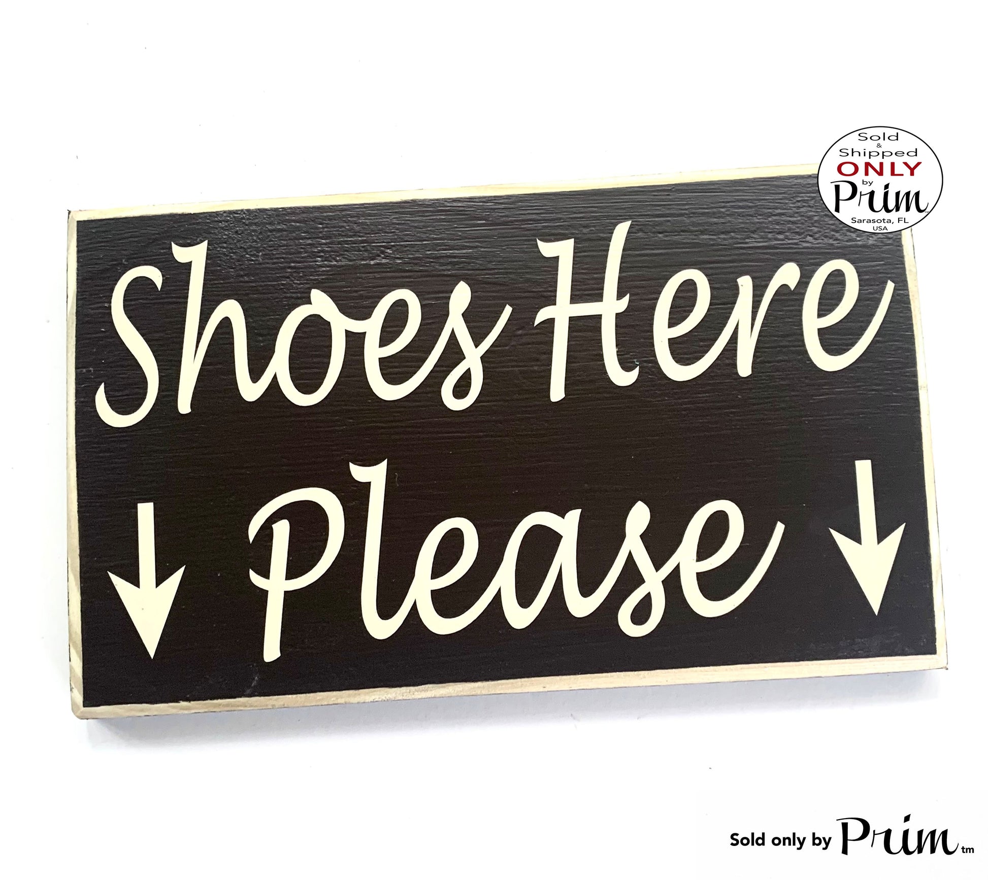 10x6 Shoes Here Please Arrow Custom Wood Sign Remove Your Shoes Bare Your Soles Slippers Slippah Welcome Come On In Wall Door Plaque Designs by Prim