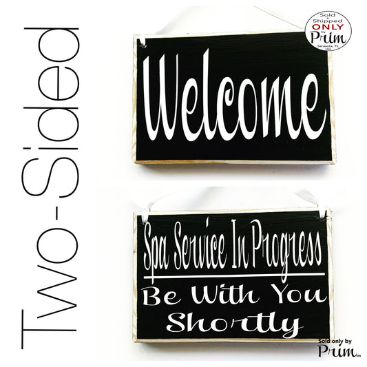 8x6 Welcome Spa Service In Progress Please Do Not Disturb In Session Lashes Eyebrows Massage Office Salon Custom Wood Door Two Sided Sign Designs by Prim