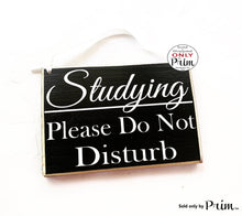 Load image into Gallery viewer, 8x6 Studying Please Do Not Disturb Custom Wood Sign Teacher School Progress Students Class In Session Testing Silence Quiet Door Plaque