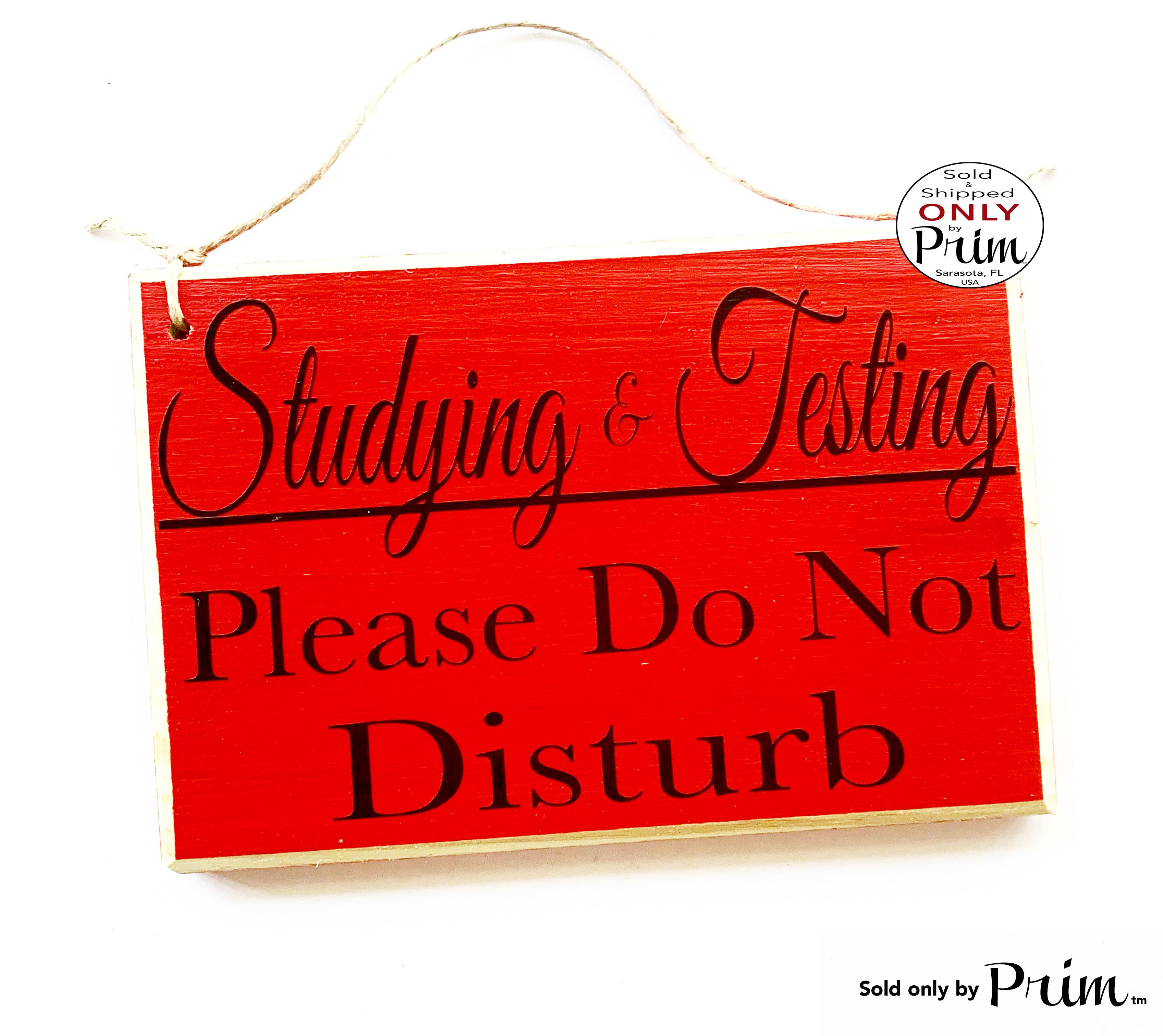 Testing Do Not Disturb Sign