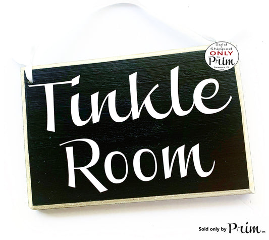 8x6 Tinkle Room Custom Wood Sign Bathroom Restroom Outhouse The Loo Potty Kids Bath Guest Washroom Office Hotel Spa Door Plaque Hanger Designs by Prim