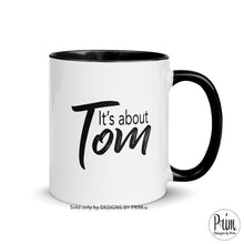 Load image into Gallery viewer, Designs by Prim It&#39;s about Tom Team Ariana 11 Ounce Ceramic Coffee | Madix Vanderpump Rules Luann RHONY Erika Jayne RHOBH Raquel Support Ariana Bravo Cup