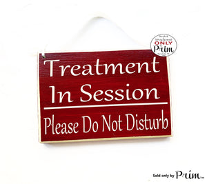 8x6 Treatment In Session Please Do Not Disturb Custom Wood Sign | Soft Voices Speak Softly Spa Salon Quiet Please In Progress Door Plaque