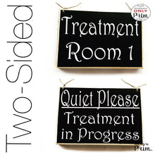 Load image into Gallery viewer, 8x6 Treatment Room Quiet Please Treatment In Progress Custom Wood Sign | Office Business Salon Spa Medical Clinic Plaque Do Not Disturb