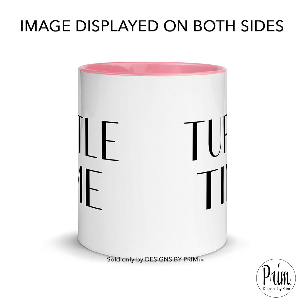 Designs by Prim Turtle Time 11 Ounce Ceramic Mug | Ramona RHONY Bravo Real Housewives Franchise Coffee Tea Cup