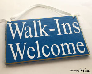 8x6 Walk-Ins Welcome (Choose Color) Office Salon Spa Therapy Massage Facial Custom Wood Sign Welcome Door Plaque