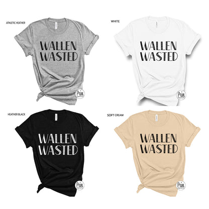 Designs by Prim Wallen Wasted Funny Concert Soft Unisex T-Shirt | Morgan Country Music Whiskey Glasses Pour Me Tickets Event Top