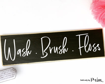 Wash Brush Floss Custom Wood Sign Washroom WC Bath Bathroom Restroom Loo Shower Get Naked So Fresh So Clean Plaque