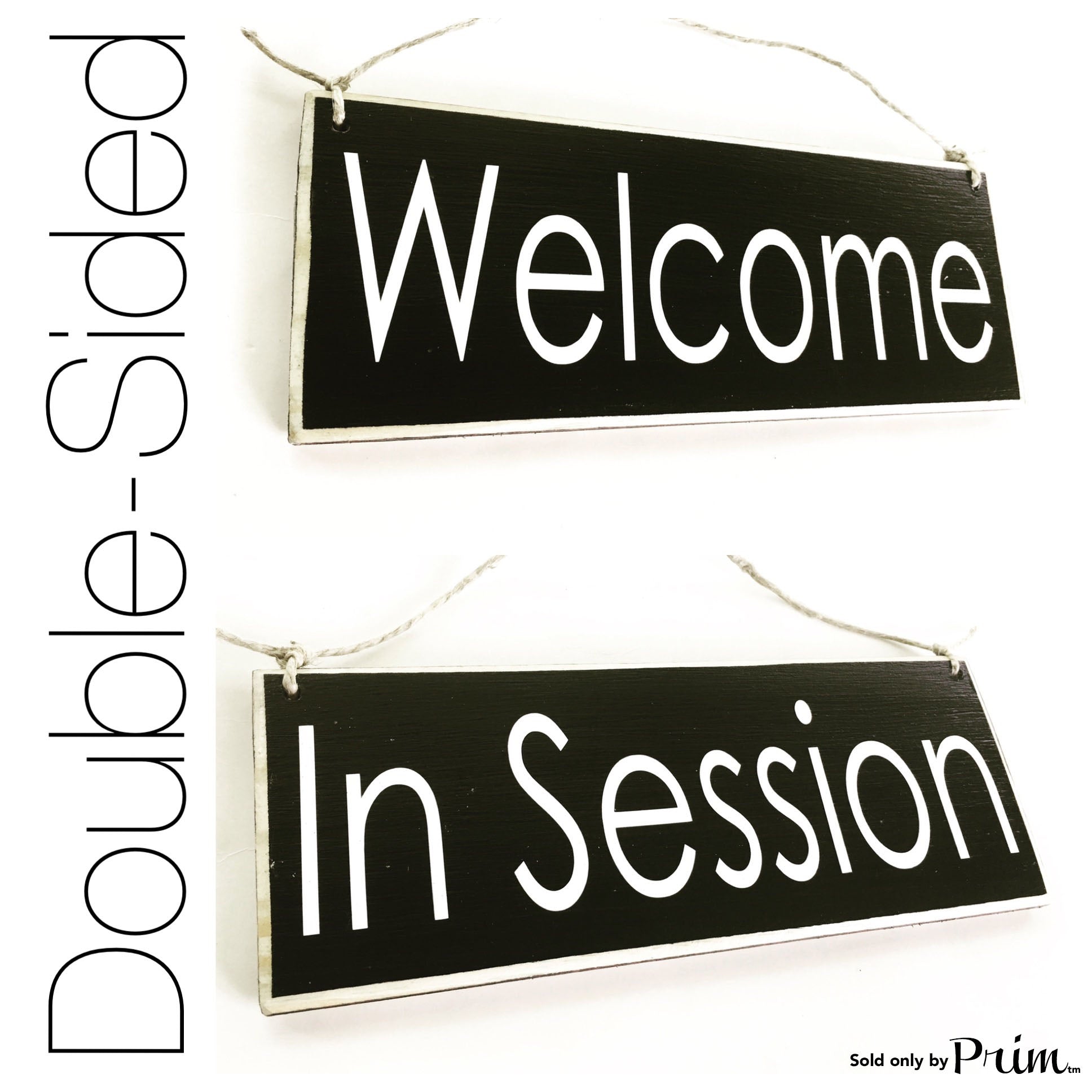 10x4 Welcome / In Session Front and back (Choose Color) Welcome Office In Progress Store Salon Spa Spa Door Please Do Not Disturb Sign