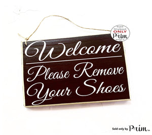 Welcome Please Remove Your Shoes Custom Wood Sign No Shoes Bare your soles welcome front door plaque Designs by Prim