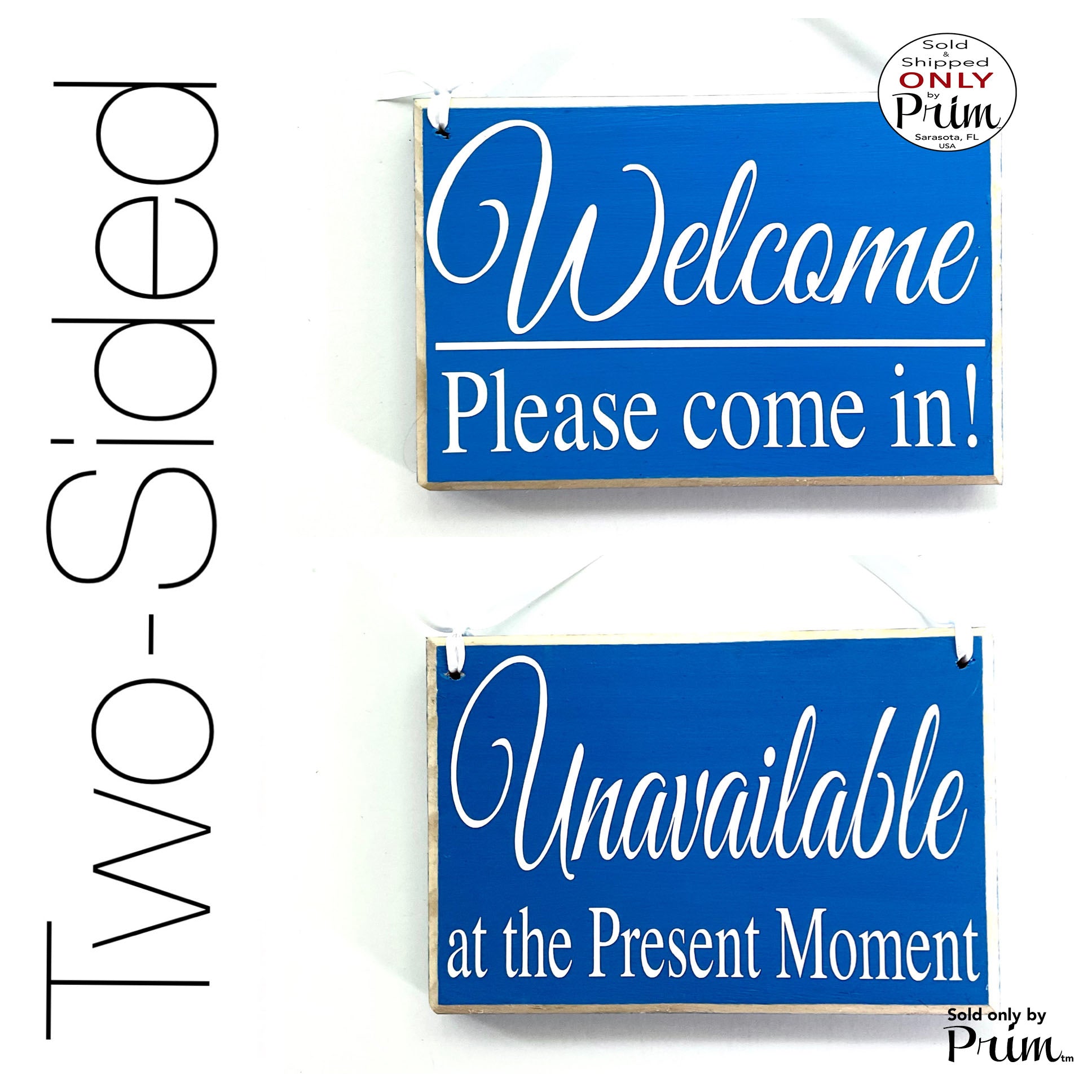 Two Sided 8x6 Welcome Please Come On In Unavailable at the Present Moment Custom Wood Sign Please Do Not Disturb Meeting Office Door Hanger Designs by Prim