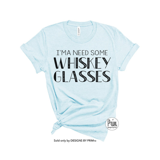 Designs by Prim I'ma Need Some Whiskey Glasses Funny Concert Soft Unisex T-Shirt | Wallen Wasted Country Music Tickets Event Top