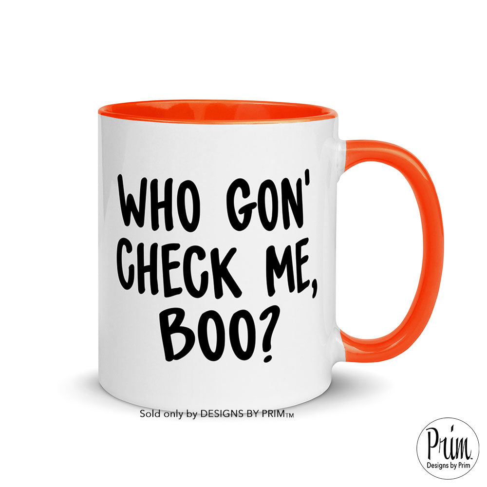 Designs by Prim Who Gon' Check Me Boo 11 Ounce Ceramic Mug | Sheree RHOA Funny Humor Quote | Bravo Real Housewives Franchise Coffee Tea Cup