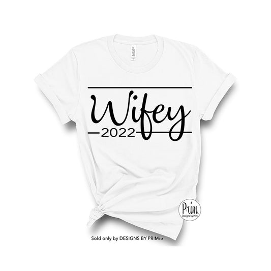 Designs by Prim Wifey 2022 Engagement Wedding Day Soft Unisex T-Shirt | Announcement Bridal Shower Party Graphic Tee
