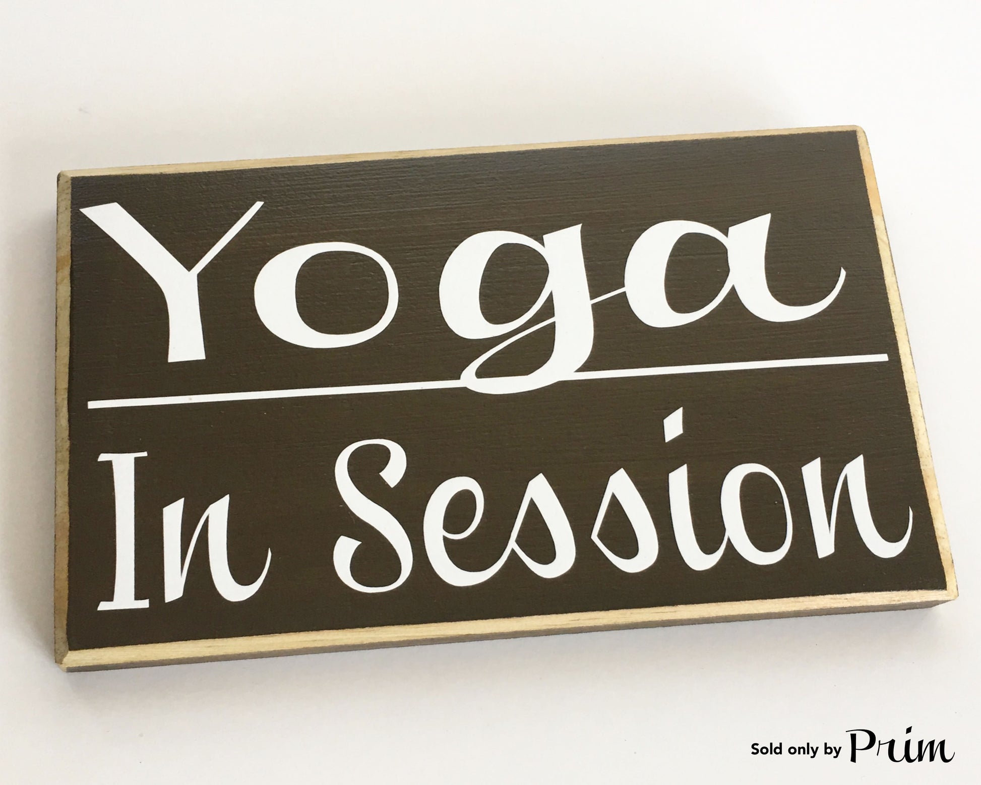 8x6 Yoga In Session Wood Spa Namaste Meditation Sign
