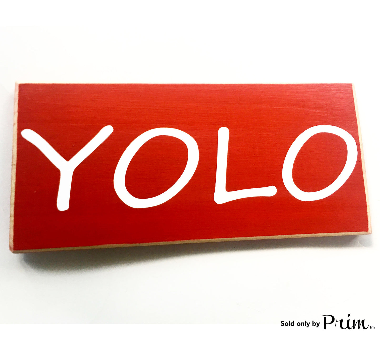 12x6 YOLO Wood You Only Live Once Sign