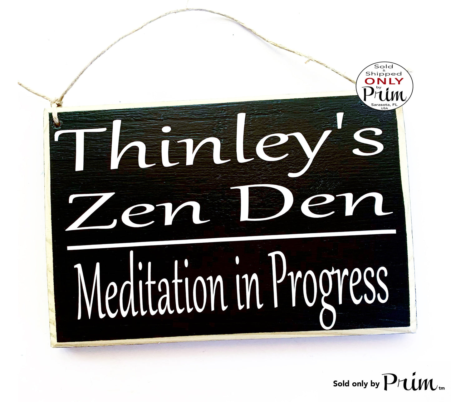8x6 Personalized Name Zen Den Meditation in Progress Custom Wood Sign Yoga Meditating Please Do Not Disturb In Session Shhh Door Plaque Designs by Prim